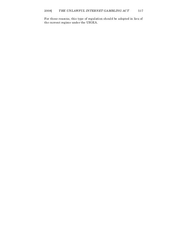 Unlawful internet gambling enforcement act 2008 social costs of casino gambling